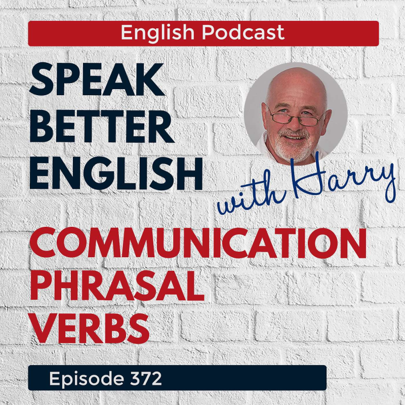 Obrázek epizody Speak Better English with Harry | Episode 372
