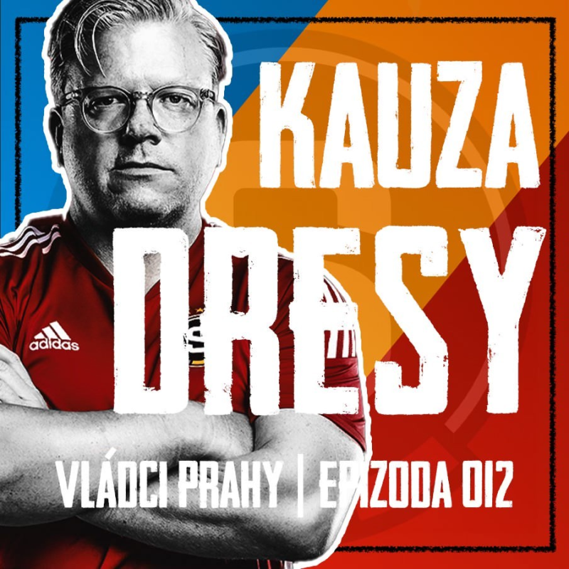 Obrázek epizody VLÁDCI PRAHY #012: Kontroverzní nové dresy Sparty. Je Sparta Unlimited předražené? A co Liga mistrů?