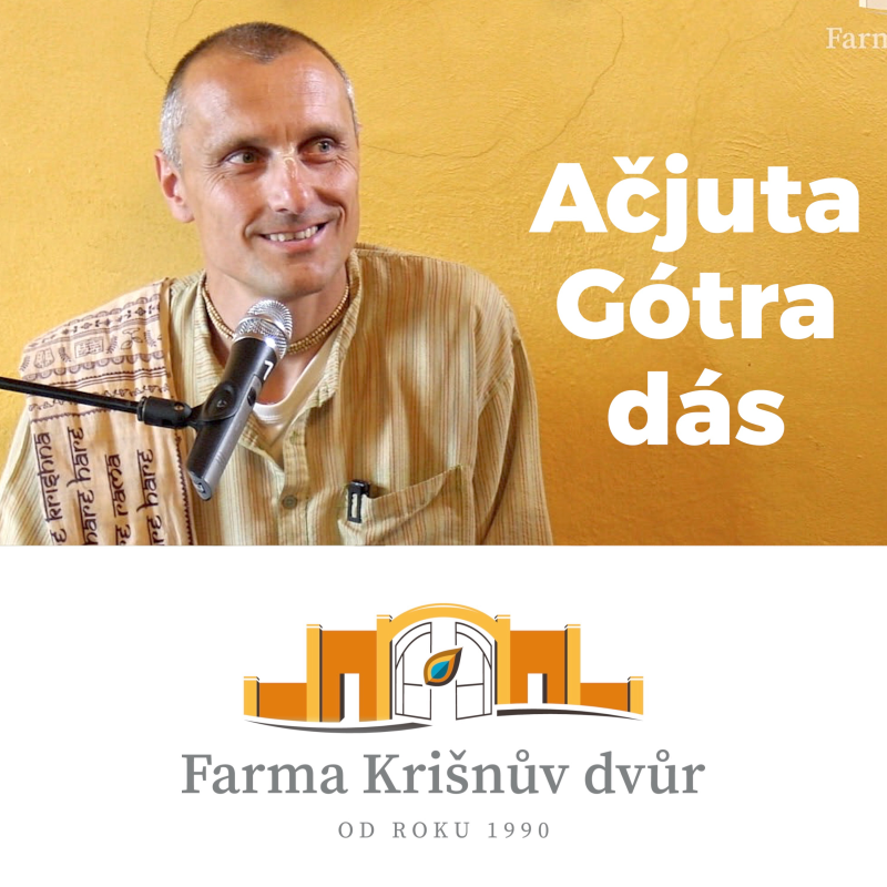 Obrázek epizody Ačjuta Gótra dás přednáška RÁDHÁŠTAMÍ 2021 Krišnův dvůr