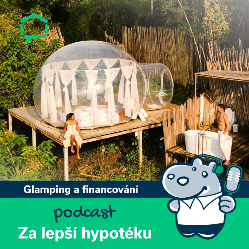 Obrázek epizody 174. Glamping a financování: kompletní průvodce pro začátečníky