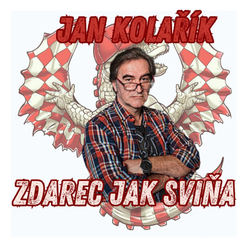 Obrázek epizody Zdarec jak sviňa: Jan Kolařík, herec a moderátor se po 30 letech konečně vyspí