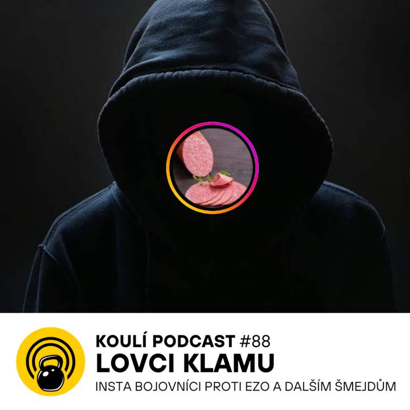 Obrázek epizody 88: Lovci Klamu: Šarlatáni tady byli vždycky, sociální sítě jim dnes velmi pomáhají