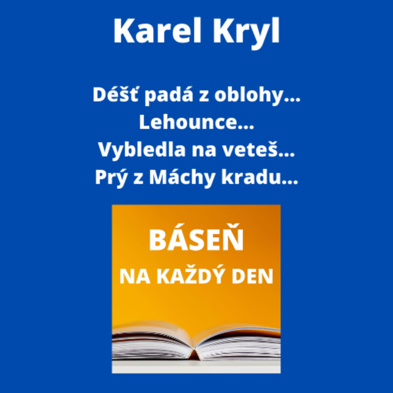 Obrázek epizody Karel Kryl - Déšť padá z oblohy... + Lehounce... + Vybledla na veteš... + Prý z Máchy kradu...