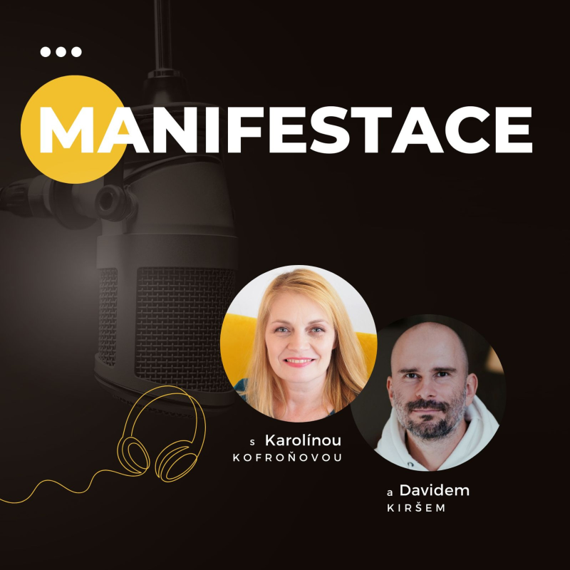 Obrázek epizody MANIFESTACE | Jak přetváříme neviditelné na viditelné? #31
