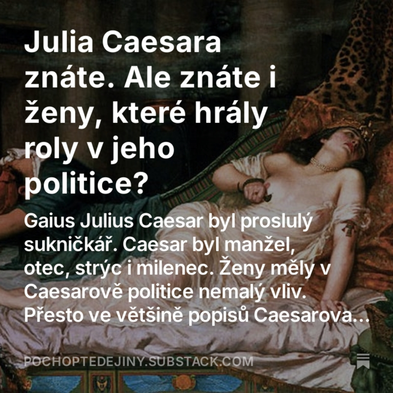 Obrázek epizody Julia Caesara znáte. Ale znáte i všechny jeho ženy?