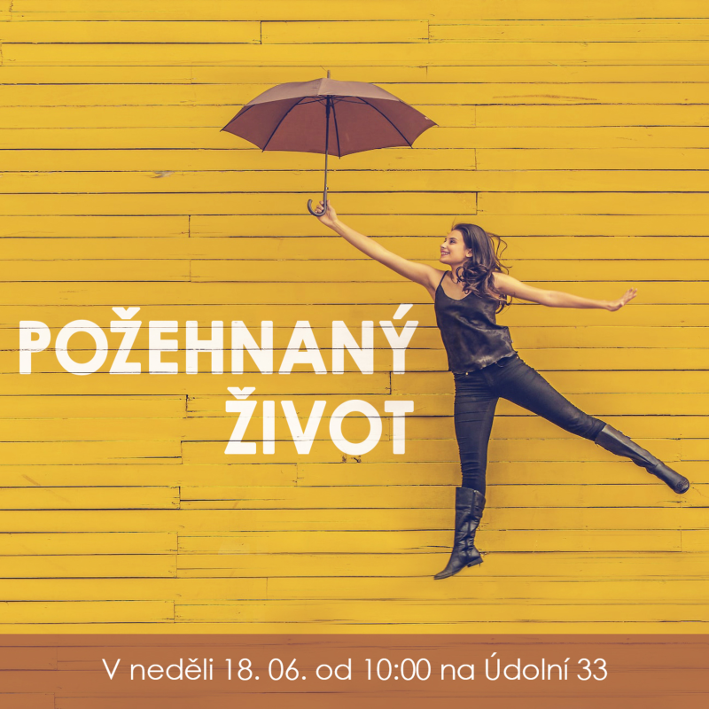 Obrázek epizody 23|06|18 | Dan Adamík | Požehnaný život