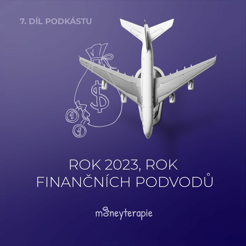 Obrázek epizody 2023 Rok Investičních podvodů