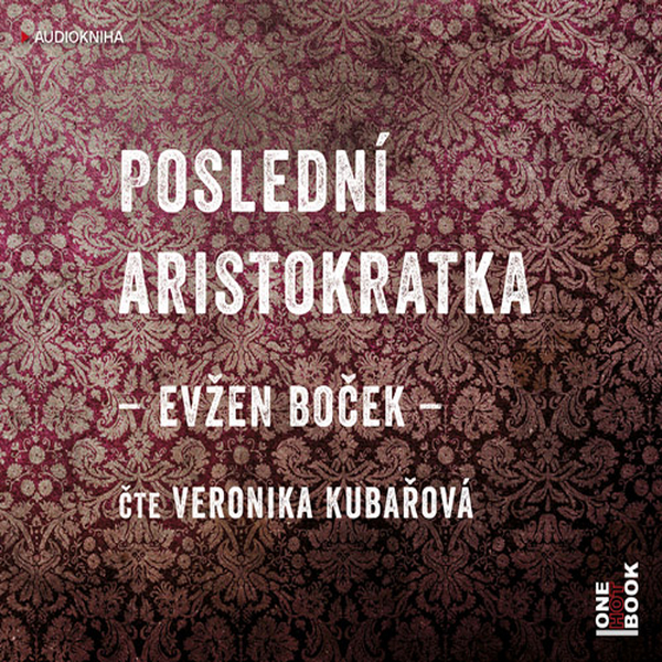 Obrázek epizody Poslední aristokratka 2