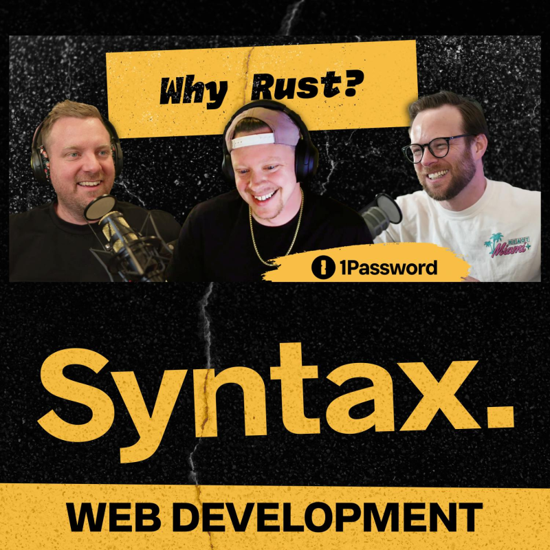 Obrázek epizody 776: How 1Password Uses WASM and Rust for Local First Dev With Andrew Burkhart