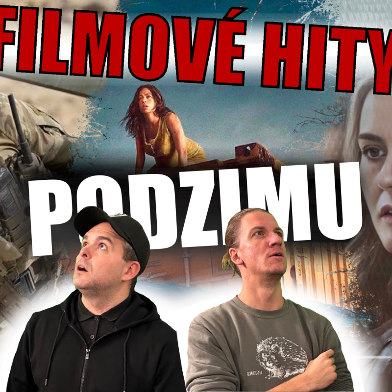 Obrázek epizody FILMOVÉ HITY PODZIMU!!!