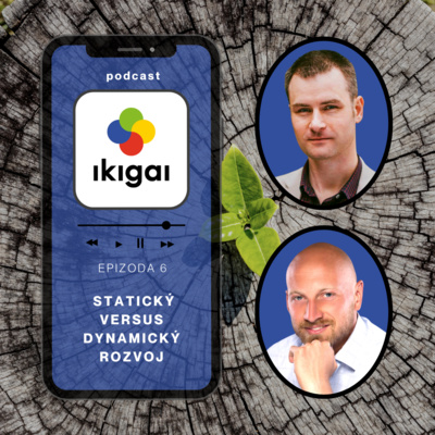 Obrázek epizody Osobnostní rozvoj - statický X dynamický