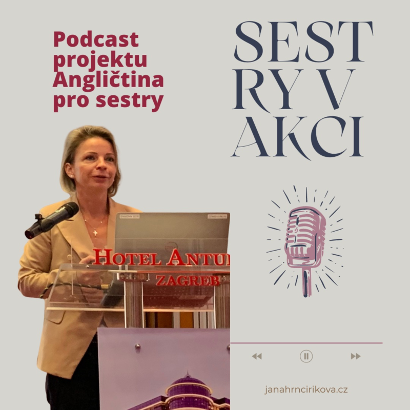 Obrázek epizody # 007 S Ivetou Constantine - vedoucí PICC týmu, která se zavádění PICC katétrů učila v USA