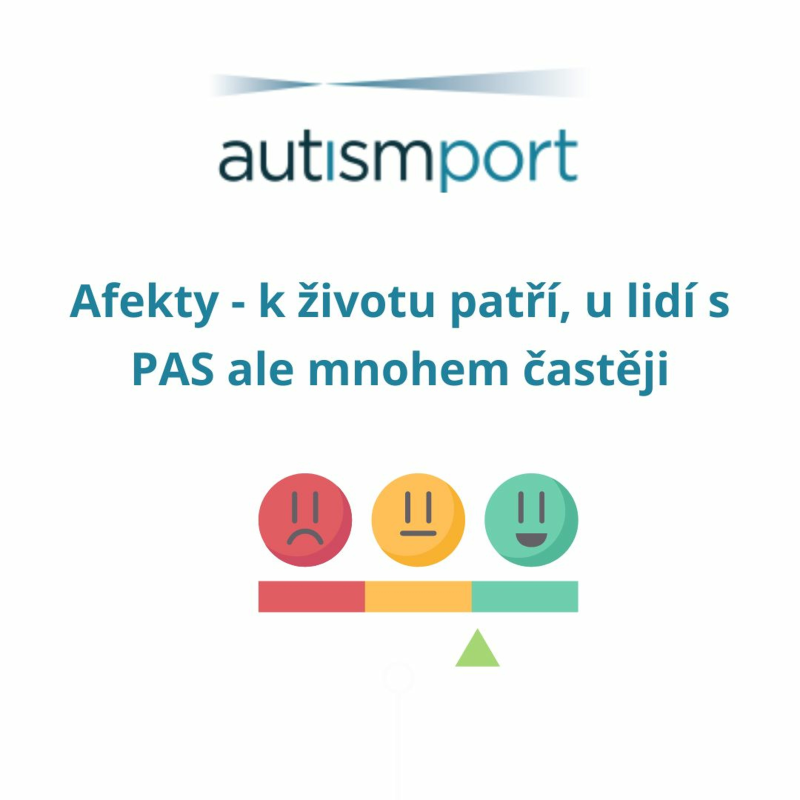 Obrázek epizody Afekty - k životu patří, u lidí s PAS ale mnohem častěji