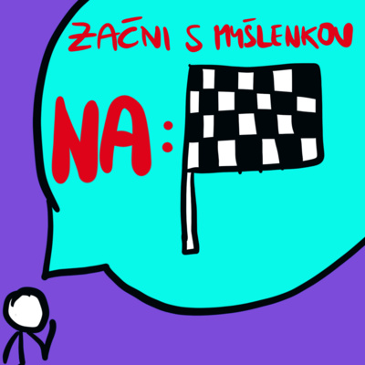 Obrázek epizody ZAČNĚTE S PROČ - Jak najít své PROČ, životní role a dlouhodobé cíle