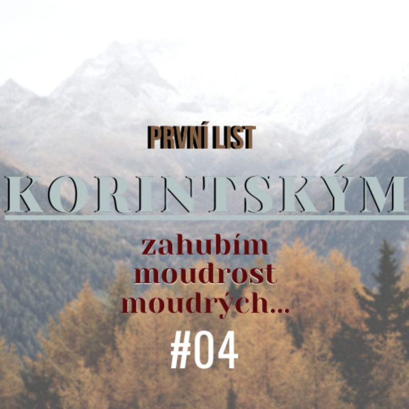 Obrázek epizody # 04 | 1. Korintským | Peter Bača