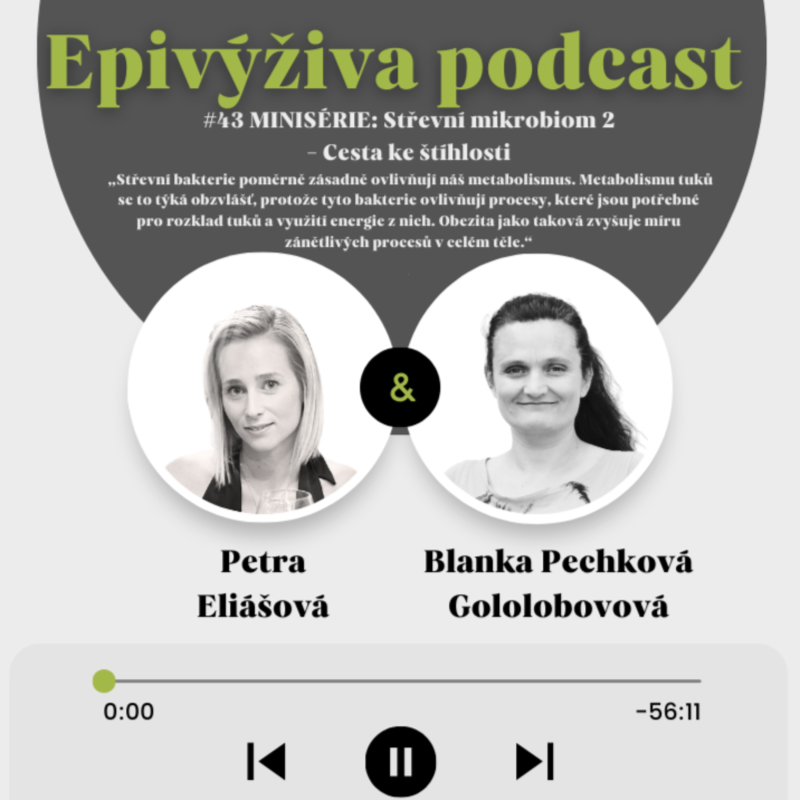 Obrázek epizody #43 STŘEVNÍ MIKROBIOM 2 - Cesta ke štíhlosti / Epigenetika, obezita, zdravé hubnutí, butyrát, zácpa, průjem, inulin