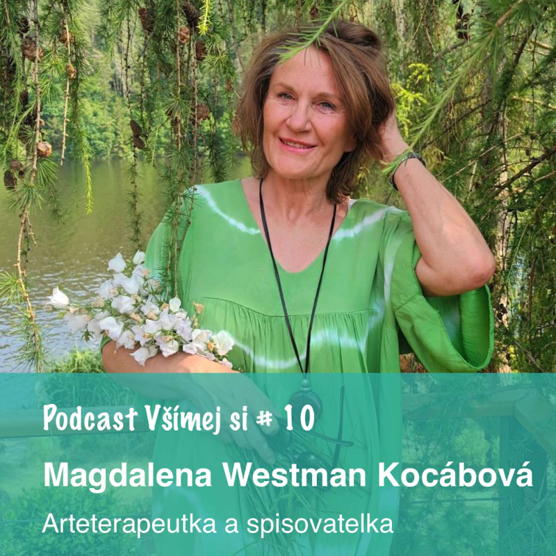 Obrázek epizody 10. Magdalena Westman Kocábová: Neustoupit v zásadních věcech