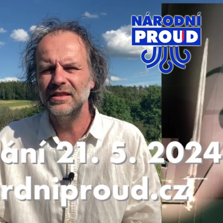 Obrázek epizody Vysílání Národního proudu 21. 5. 2024