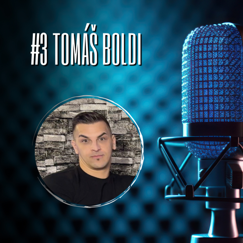 Obrázek epizody #3 Tomáš Boldi
