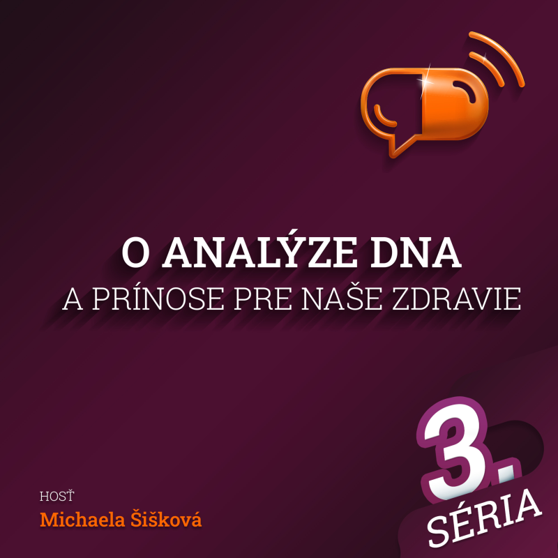 Obrázek epizody E57 :: O analýze DNA a prínose pre naše zdravie