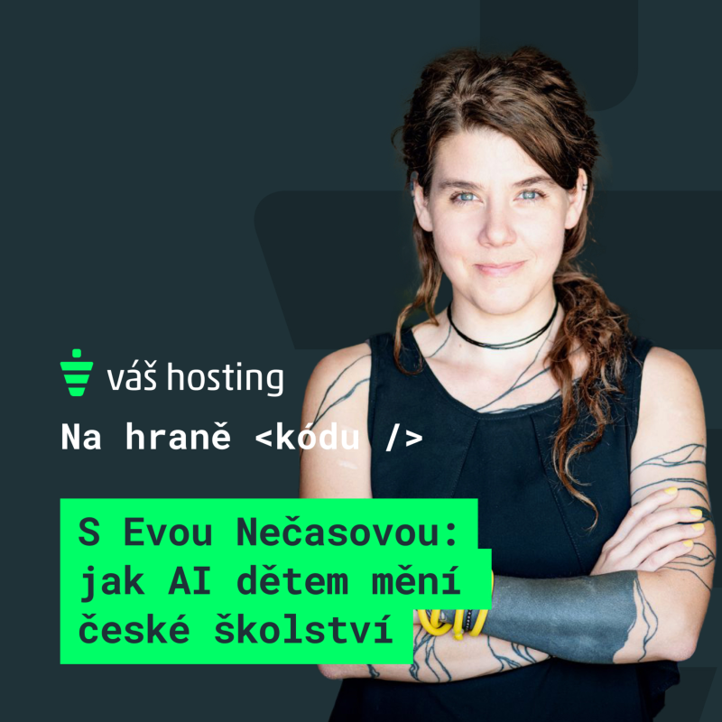 Obrázek epizody S Evou Nečasovou: jak AI dětem mění české školství