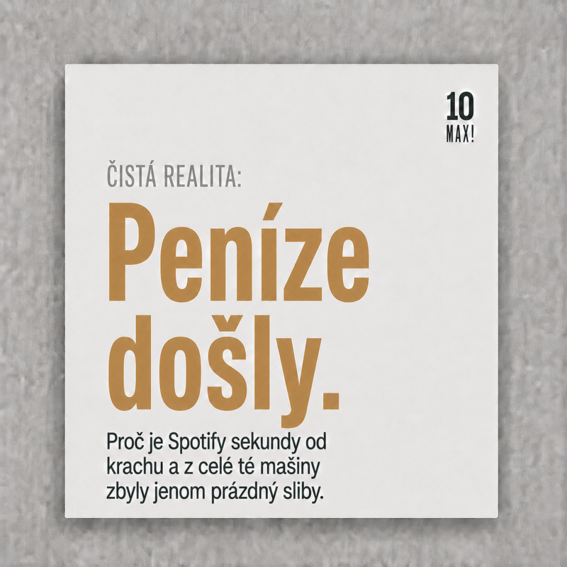 Obrázek epizody Proč Spotify docházejí peníze i čas