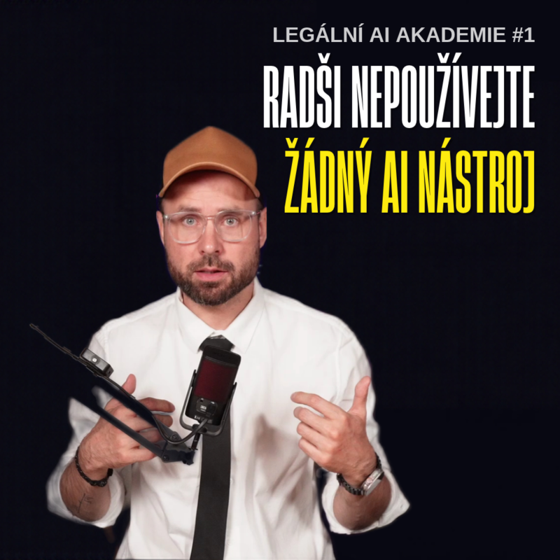 Obrázek epizody 5 otázek, než vložíte firemní data do AI | Legální AI Akademie