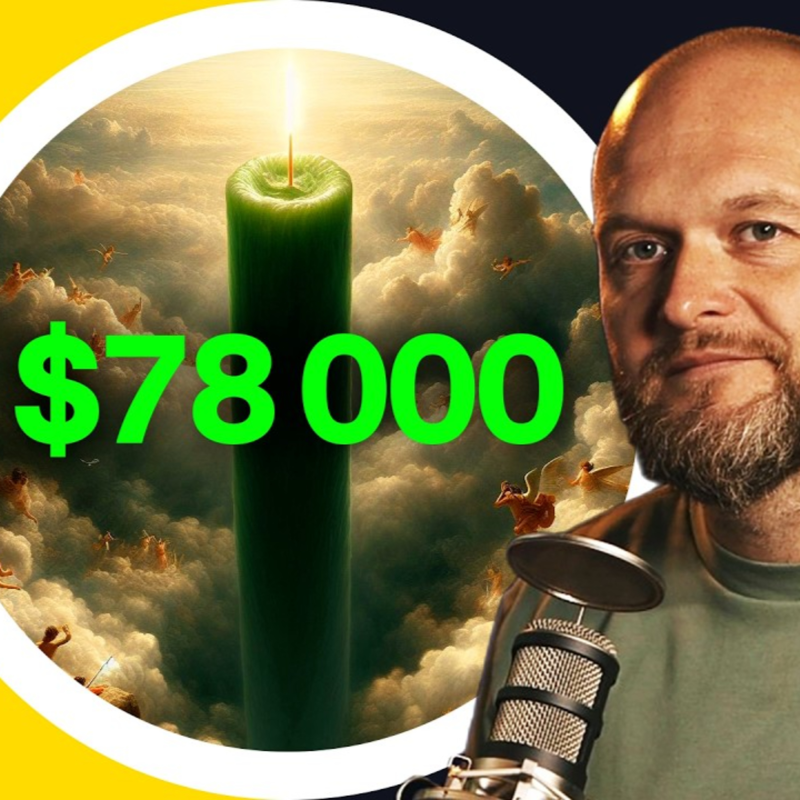 Obrázek epizody Bitcoin vypumpovala God Candle na $78 000 🚀 - CEx 24/08/2026