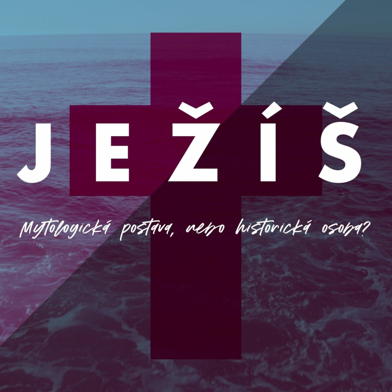 Obrázek epizody Ježíš: Dobrý učitel, blázen, lhář nebo Bůh? - Tim Tomíček (2/2)