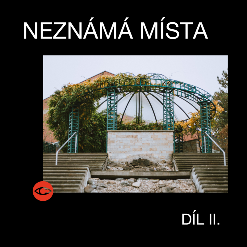 Obrázek epizody Neznámá a neobvyklá místa v Praze aneb O čem kolikrát ani Pražák neví (díl druhý)
