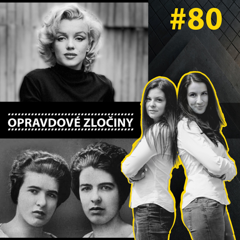 Obrázek epizody #80 - Marilyn Monroe & Sestry Papinovy