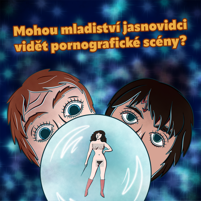 Obrázek epizody Mohou mladiství jasnovidci vidět pornografické scény? (S3E06-1)