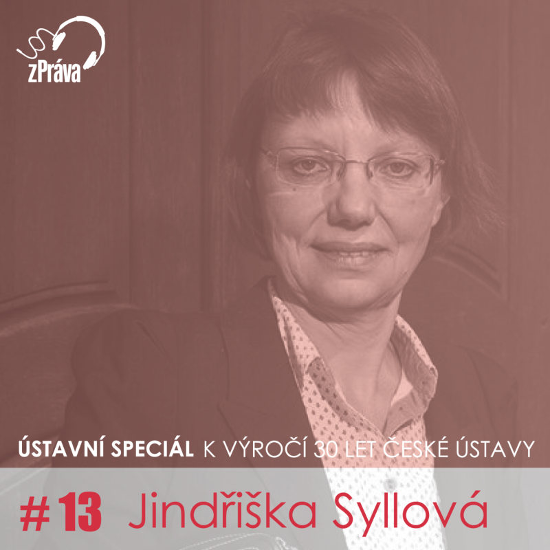 Obrázek epizody S Jindřiškou Syllovou o zákulisí vzniku Ústavy ČR