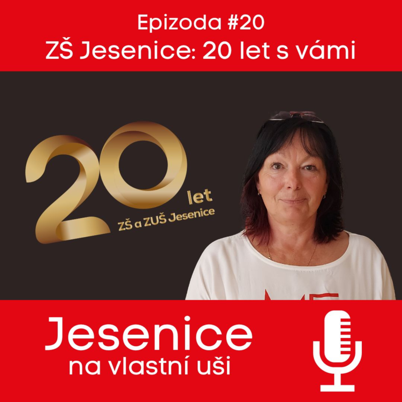 Obrázek epizody #20 ZŠ Jesenice: 20 let s vámi