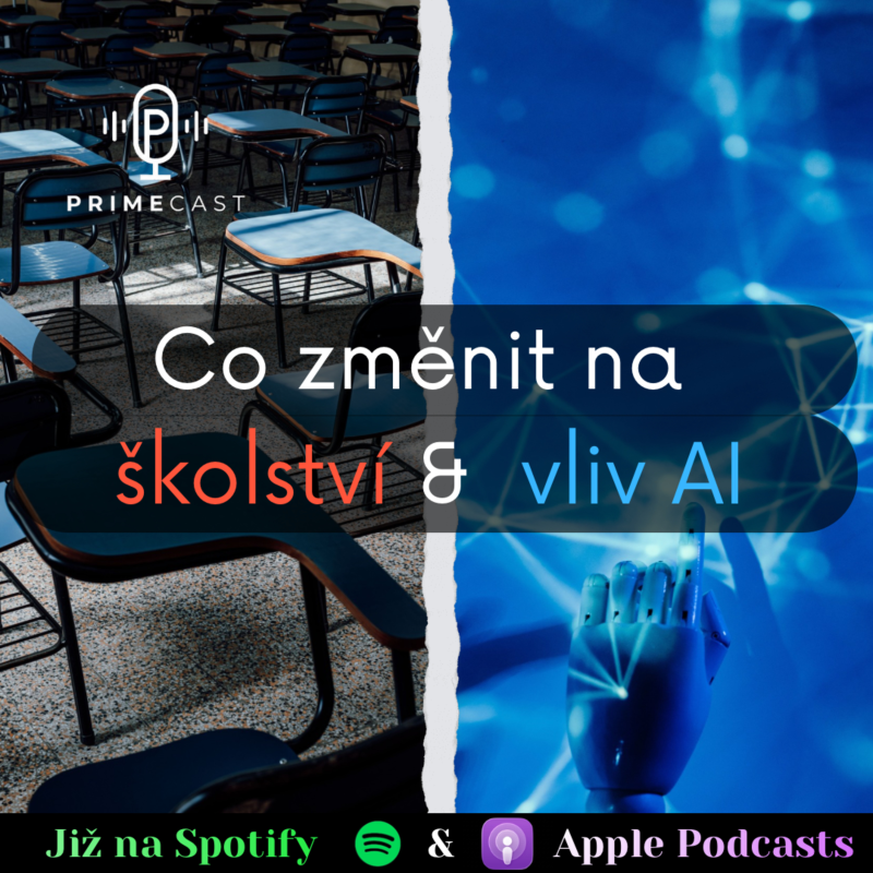 Obrázek epizody Co změnit na školství & vliv AI