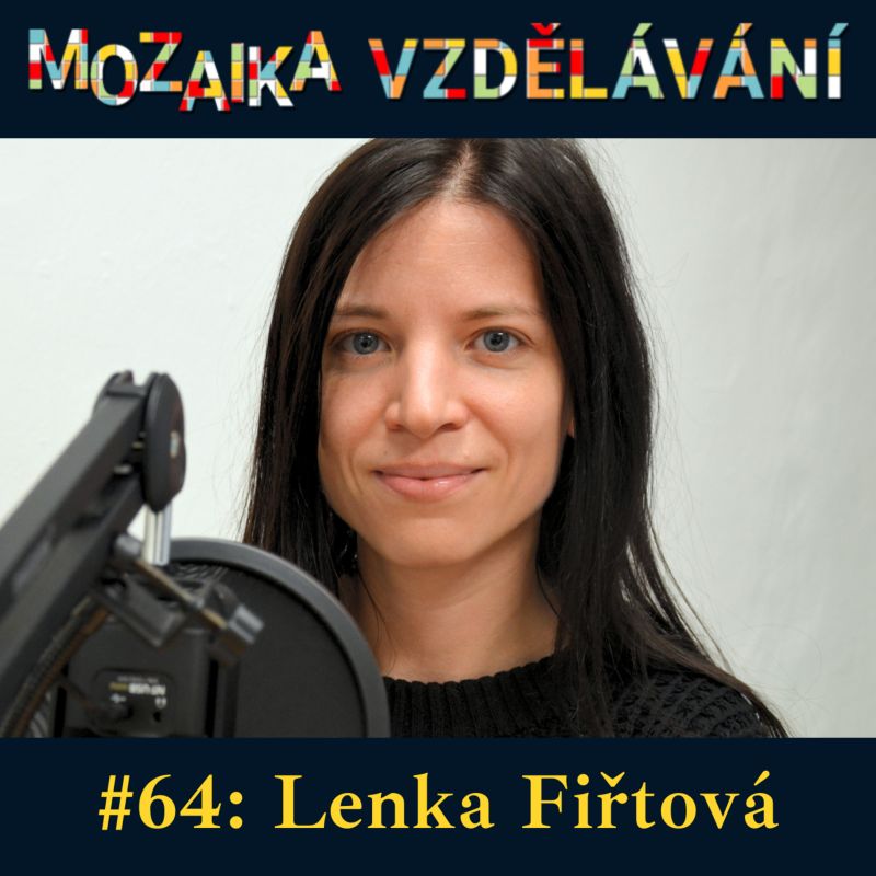 Obrázek epizody #64: S Lenkou Fiřtovou o testování a národních srovnávacích zkouškách