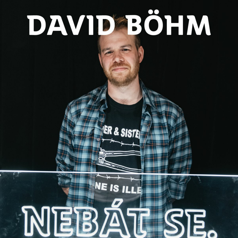 Obrázek epizody Upřímně o ztrátě syna s Davidem Böhmem /NEBÁT SE/49/