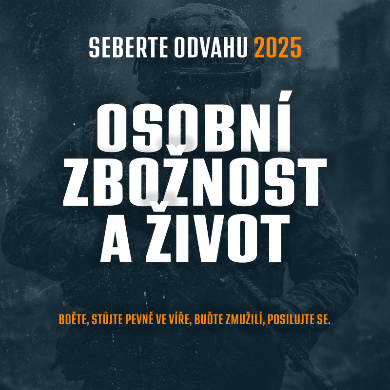 Obrázek epizody #01 Osobní zbožnost a život - Vašek Andrš | Konference Seberte Odvahu 2025