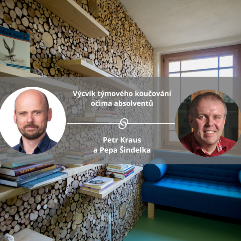Obrázek epizody Výcvik týmového koučování očima absolventů - Pepa Šindelka. #koucinkakademie