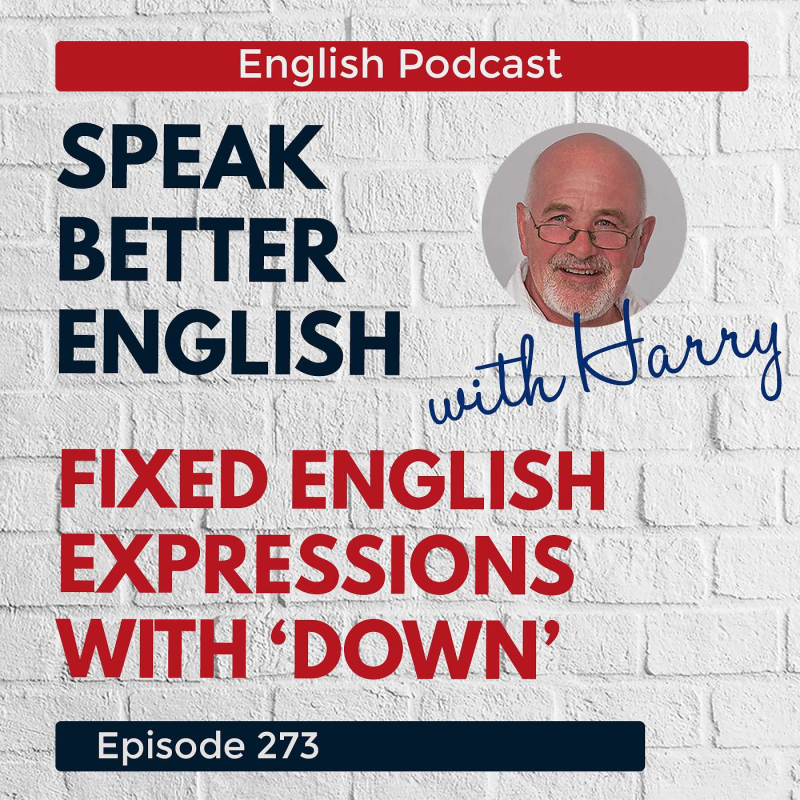 Obrázek epizody Speak Better English with Harry | Episode 273