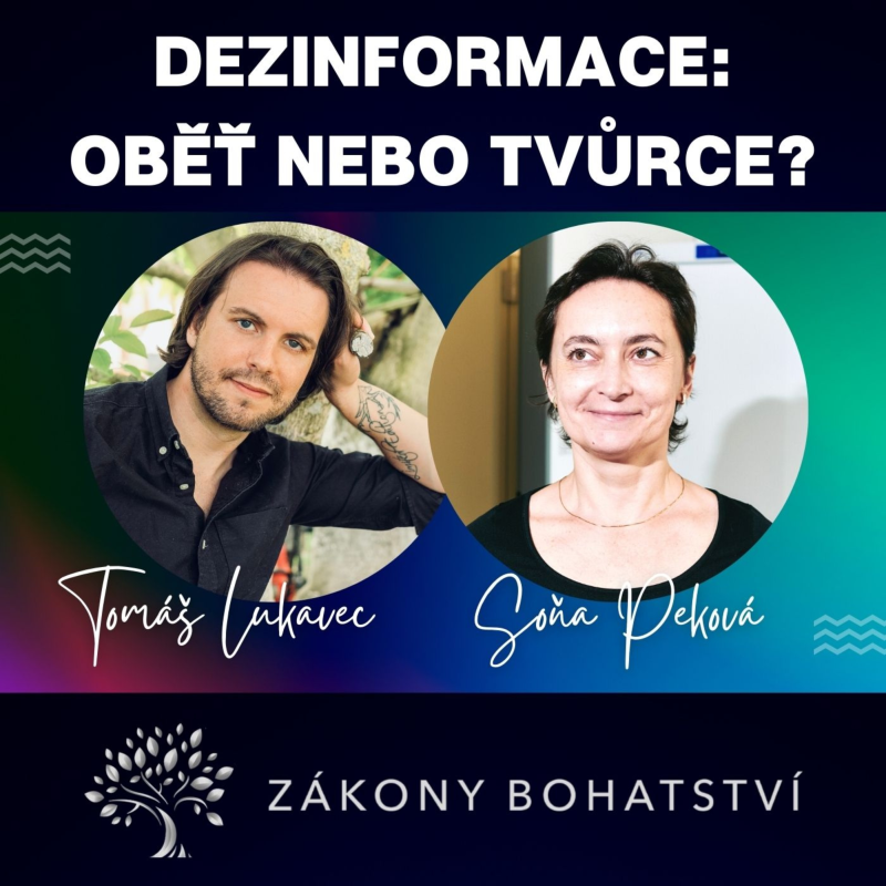 Obrázek epizody DEZINFORMACE: oběť nebo tvůrce?... Soňa Peková
