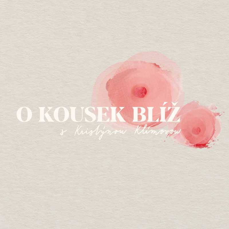 Obrázek epizody Druhá sezóna | O kousek blíž s Kristýnou Klímovou