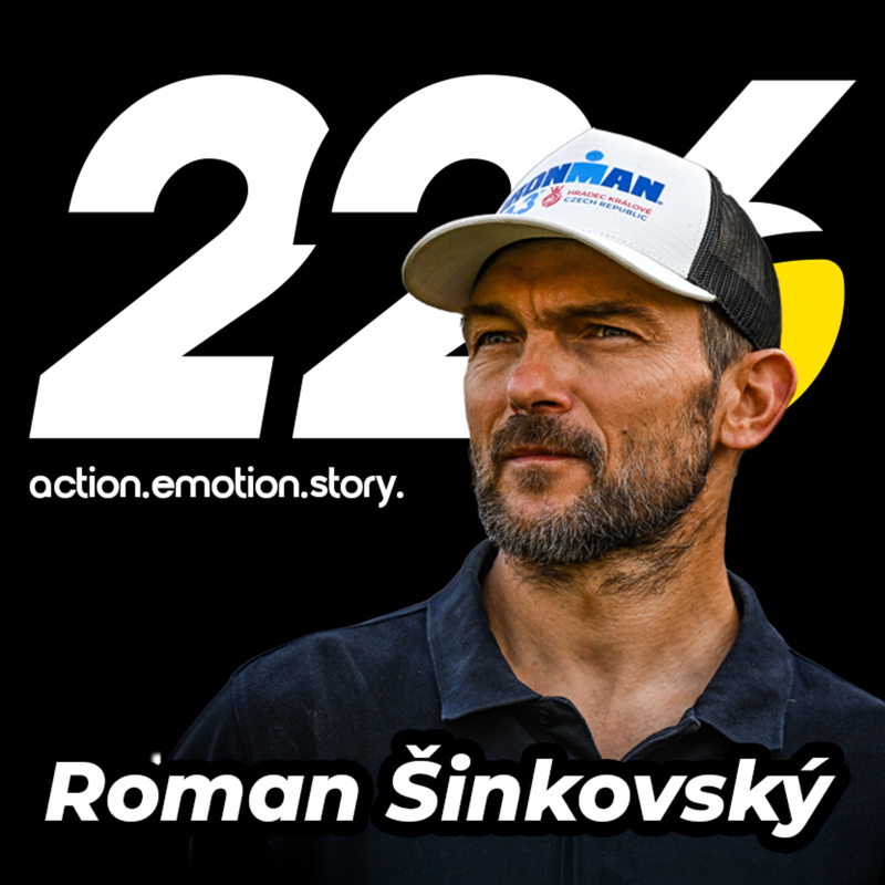 Obrázek epizody 226 #46 Roman Šinkovský : Od Gladiator Race k Ironmanu