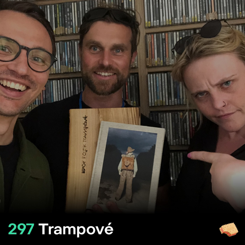 Obrázek epizody SNACK 297 Trampove