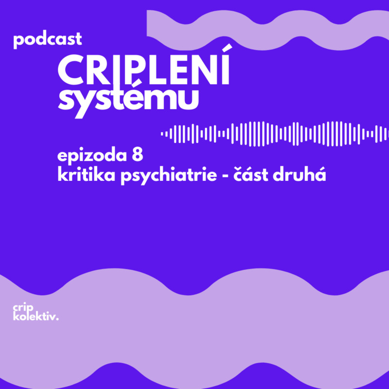 Obrázek epizody kritika psychiatrie - část druhá