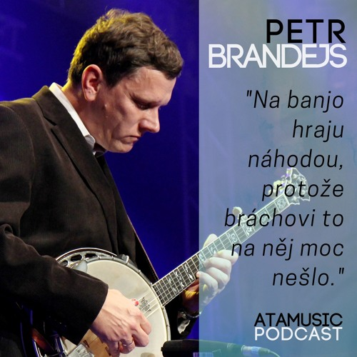 Obrázek epizody 4. Petr Brandejs