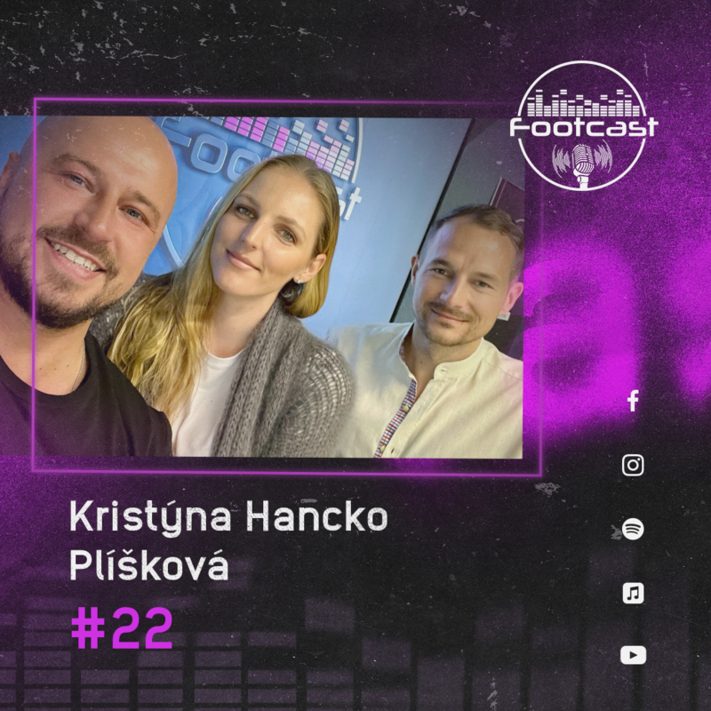 Obrázek epizody FOOTCAST #22 | Kristýna Hancko Plíšková