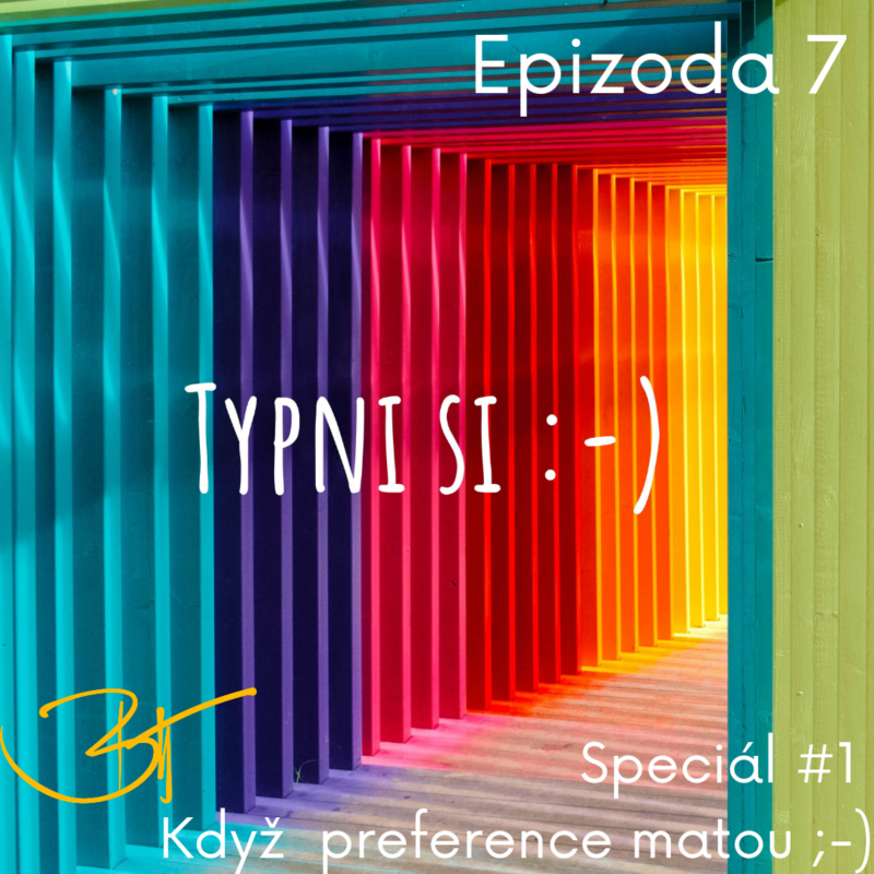 Obrázek epizody Speciál #1 - Když preference matou ;-)