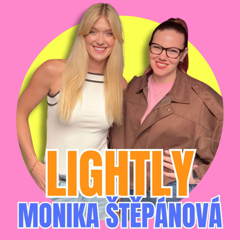 Obrázek epizody #26 Monika Štěpánová, Lightly – z Brna do USA v boji proti zakázaným látkám