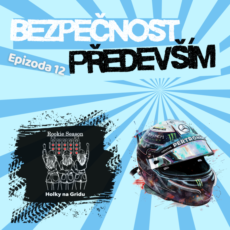 Obrázek epizody #12 Bezpečnost před(e)vším